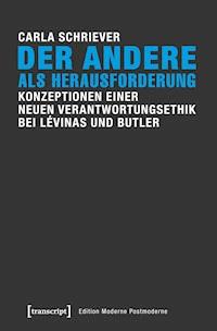 Der Andere als Herausforderung - Carla Schriever - kostenlos E-Book