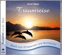 Traumreise - Arnd Stein - Hörbuch