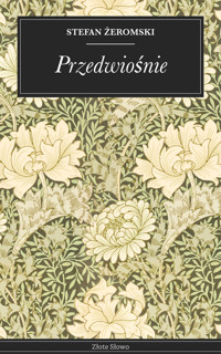 Przedwiośnie - Stefan Żeromski - E-Book