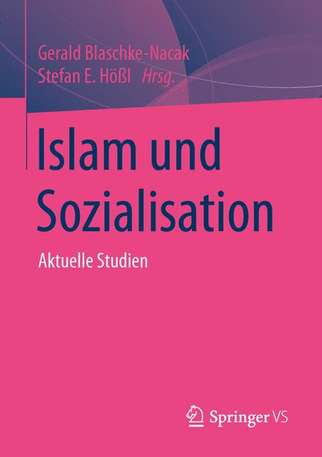 Islam und Sozialisation -  - E-Book
