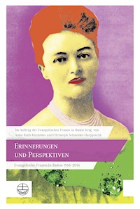 Erinnerungen und Perspektiven -  - E-Book