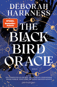 The Blackbird Oracle - Deborah Harkness - E-Book