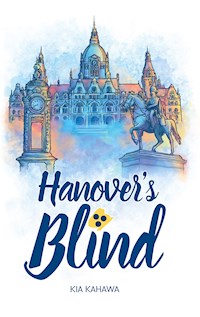 Hanover's Blind - Kia Kahawa - E-Book