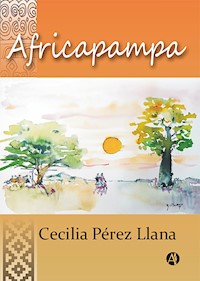 Áfricapampa - María Cecilia Pérez Llana - E-Book