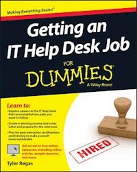 Getting an IT Help Desk Job For Dummies - Tyler Regas - E-Book