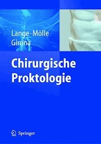 Chirurgische Proktologie -  - E-Book