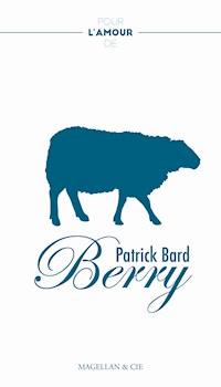 Le Berry - Patrick Bard - E-Book
