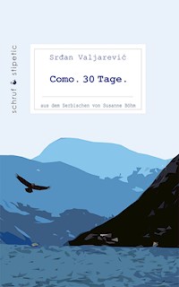 Como. 30 Tage. - Srdan Valjarevic - E-Book