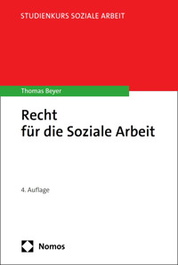 Recht für die Soziale Arbeit - Thomas Beyer - E-Book