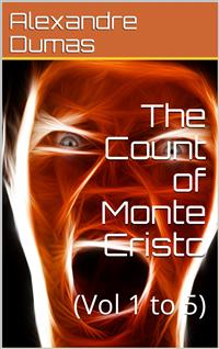 The Count of Monte Cristo, Illustrated - Dumas Alexandre - E-Book