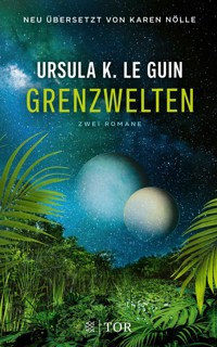 Grenzwelten - Ursula K. Le Guin - E-Book