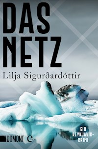 Das Netz - Lilja Sigurdardóttir - E-Book