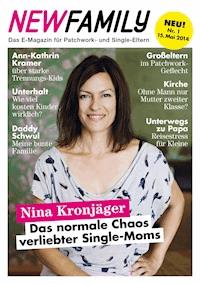 New Family - Das E-Magazin für Patchwork- und Single-Eltern - Barbara Czermak - E-Book