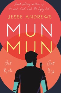 Munmun - Jesse Andrews - E-Book