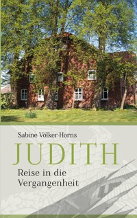 Judith - Sabine Völker-Horns - E-Book