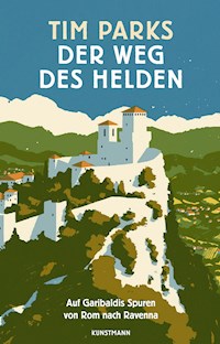Der Weg des Helden - Tim Parks - E-Book