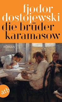 Die Brüder Karamasow - Fjodor Dostojewski - E-Book