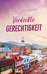 Verdeckte Gerechtigkeit - Lynn H. Blackburn - E-Book