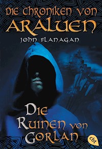Die Chroniken von Araluen - Die Ruinen von Gorlan - John Flanagan - E-Book