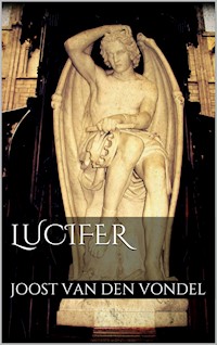 Lucifer - Joost van den Vondel - E-Book