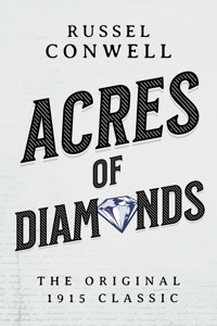 Acres of Diamonds - Russell Conwell - E-Book