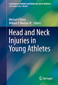 Head and Neck Injuries in Young Athletes - - E-Book