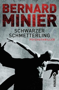 Schwarzer Schmetterling - Bernard Minier - E-Book
