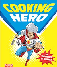 Cooking Hero - Pia Konstantin - E-Book