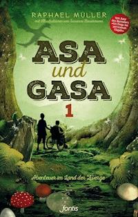 Asa und Gasa 1 - Raphael Müller - E-Book