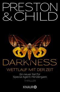 Darkness - Wettlauf mit der Zeit - Douglas Preston - E-Book