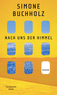 Nach uns der Himmel - Simone Buchholz - E-Book