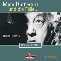 Mimi Rutherfurt, Folge 2: Nacht-Express - Maureen Butcher - Hörbuch