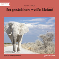 Der gestohlene weiße Elefant (Ungekürzt) - Mark Twain - Hörbuch