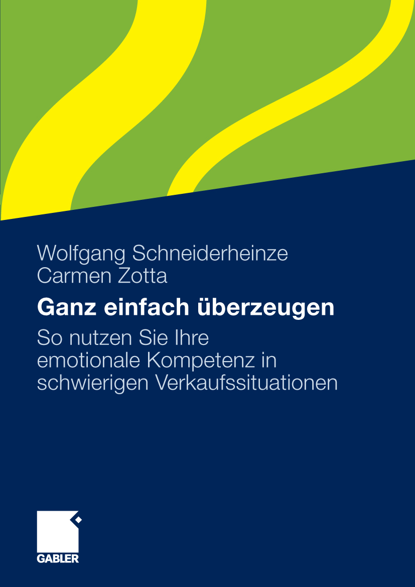 Ganz einfach überzeugen - Wolfgang Schneiderheinze - E-Book