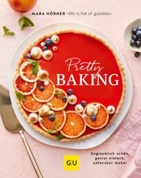 Pretty Baking - Mara Hörner - E-Book