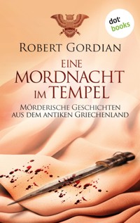 Eine Mordnacht im Tempel - Robert Gordian - E-Book