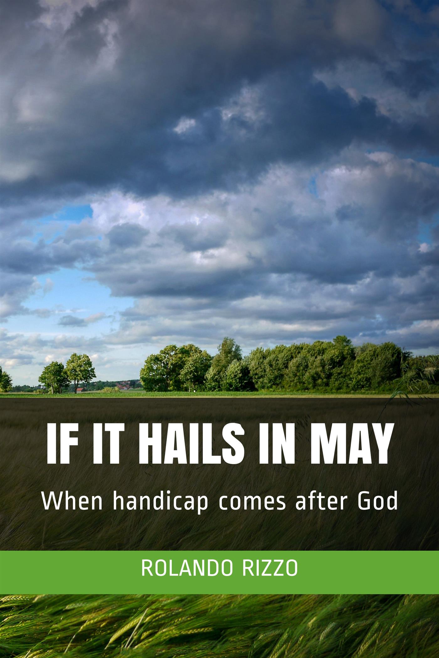 If It Hails in May - Rolando Rizzo - E-Book