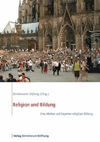 Religion und Bildung -  - E-Book