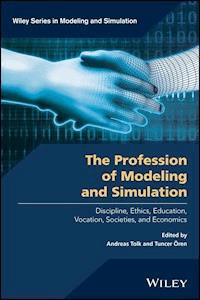 The Profession of Modeling and Simulation -  - E-Book