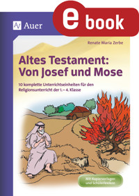 Altes Testament Von Josef und Moses - Renate Maria Zerbe - E-Book