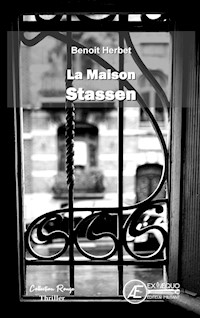 La maison Stassen - Benoit Herbet - E-Book