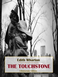 The Touchstone - Edith Wharton - E-Book