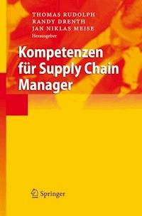 Kompetenzen für Supply Chain Manager -  - E-Book