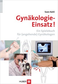 Gynäkologie-Einsatz! - Kehl - E-Book