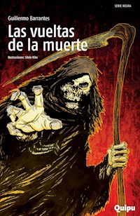 Las vueltas de la muerte - Guillermo Barrantes - E-Book