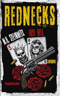 Rednecks - Mario Steinmetz - E-Book