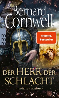 Der Herr der Schlacht - Bernard Cornwell - E-Book