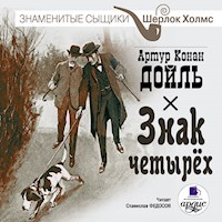 Знак четырёх - Артур Конан Дойль - Hörbuch