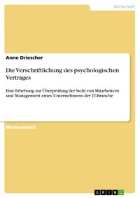 Die Verschriftlichung des psychologischen Vertrages - Anne Driescher - E-Book