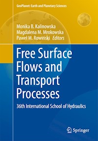 Free Surface Flows and Transport Processes -  - E-Book